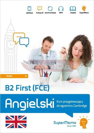 B2 First (FCE). Kurs przyg. do egz. Cambridge