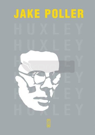Huxley. Biografia