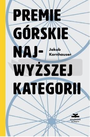 Premie górskie najwyższej kategorii