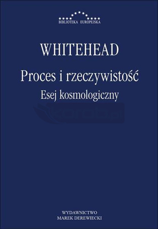 Proces i rzeczywistość. Esej kosmologiczny