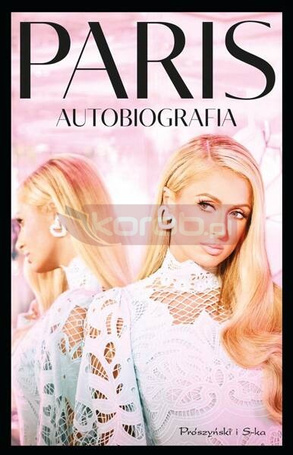 Paris. Autobiografia