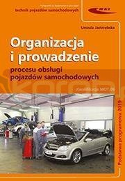 Organizacja i prowadzenie procesu obsługi pojazdów