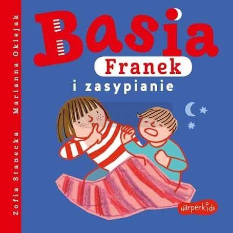 Basia, Franek i zasypianie