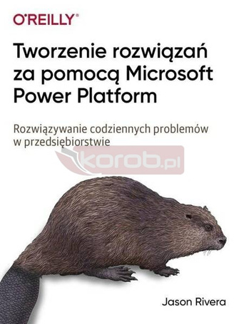Tworzenie rozwiązań za pomocą Microsoft Power...