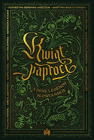 Kwiat paproci i inne legendy słowiańskie