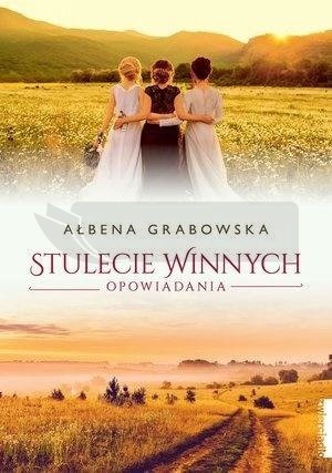 Stulecie Winnych. Opowiadania