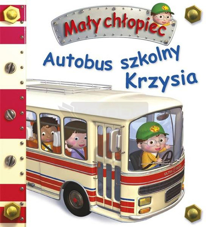 Mały chłopiec. Autobus szkolny Krzysia