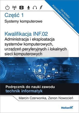 Kwalifikacja INF.02 Administracja i ekspl. ...cz.1