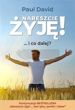 Nareszcie żyję! ...i co dalej? cz.2