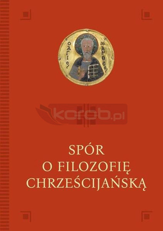 Spór o filozofię chrześcijańską