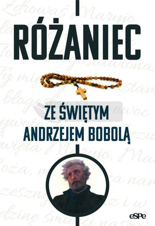 Różaniec ze świętym Andrzejem Bobolą