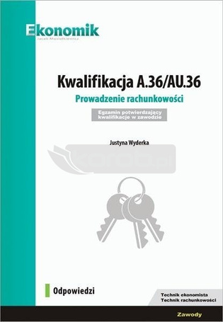 Kwalifikacja A.36/AU.36 Odpowiedzi w.2019 EKONOMIK