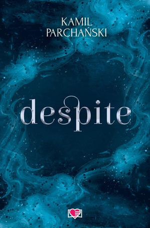 Despite