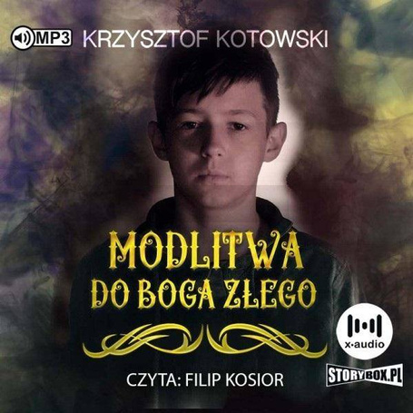 Modlitwa do Boga złego audiobook