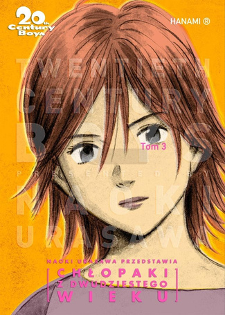 20th Century Boys Chłopaki z XX wieku T.3