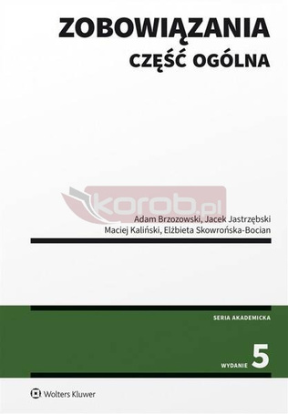 Zobowiązania. Część ogólna w.5