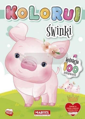 Kolekcja Koloruj - Świnki