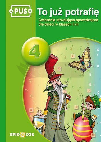PUS To już potrafię 4