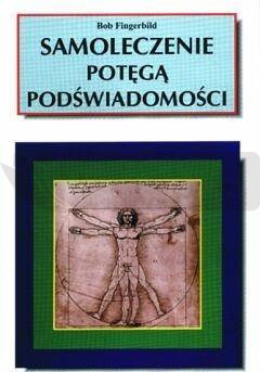 Samoleczenie potęgą podświadomości