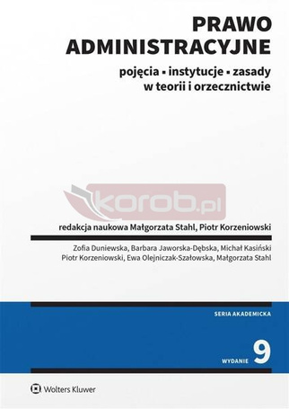 Prawo administracyjne. Pojęcia, instytucje... w.9