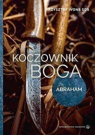 Koczownik Boga. Abraham