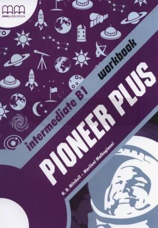 Pioneer Plus Intermediate B1 WB MM PUBLICATIONS