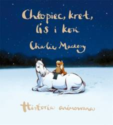 Chłopiec, kret, lis i koń. Historia animowana