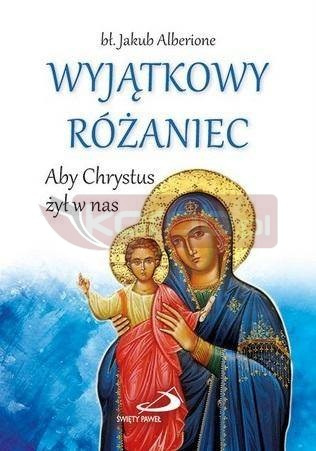 Wyjątkowy Różaniec