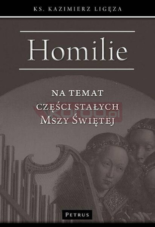 Homilie na temat części stałych Mszy Świętej