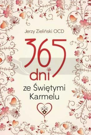 365 dni ze Świętymi Karmelu w.2018
