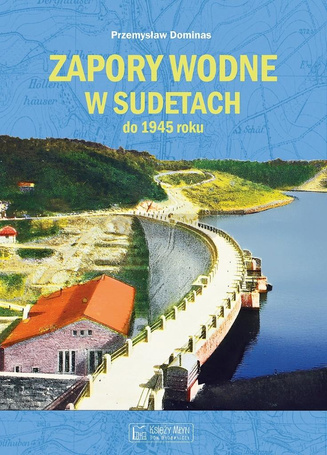 Zapory wodne w Sudetach do 1945 roku