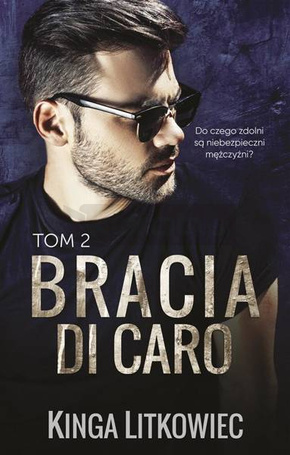Bracia Di Caro T.2