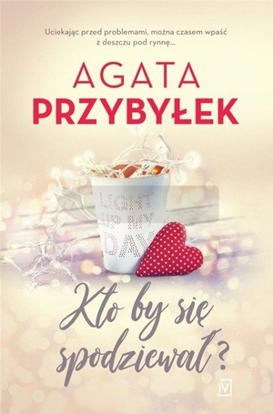 Kto by sie spodziewał?