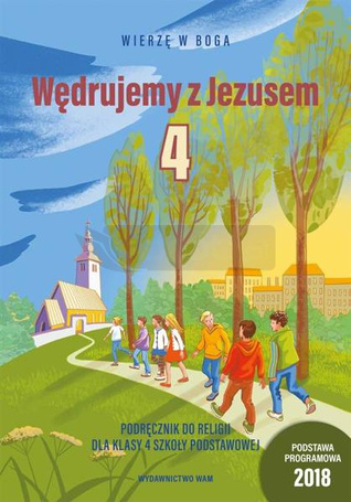 Katechizm SP 4 Wędrujemy z Jezusem