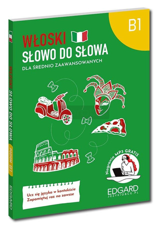 Włoski. Słowo do słowa. Dla średnio zaawansowanych