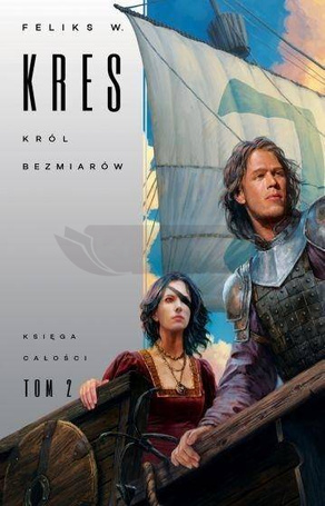 Księga Całości T.2 Król bezmiarów
