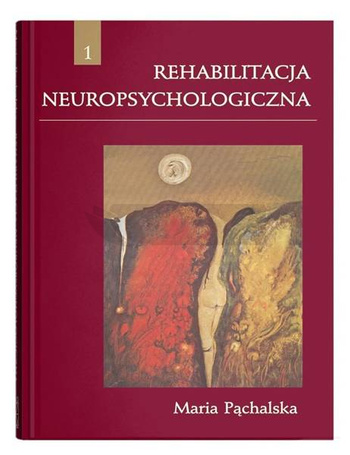 Rehabilitacja neuropsychologiczna w.3