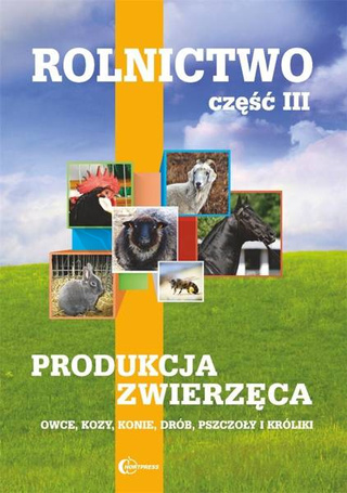 Rolnictwo cz.3 Produkcja zwierzęca w.2020