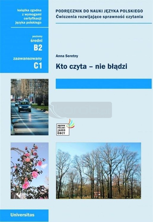 Kto czyta - nie błądzi. Ćwiczenia (B2, C1)