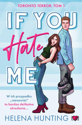 Toronto Terror T.1 If You Hate Me