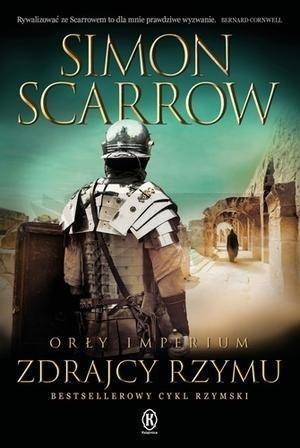 Orły Imperium T.18. Zdrajcy Rzymu