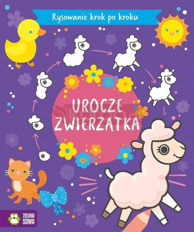 Rysowanie krok po kroku. Urocze zwierzątka