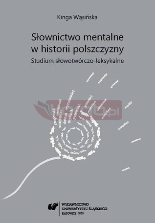 Słownictwo mentalne w historii polszczyzny...