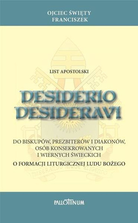 Desiderio desideravi