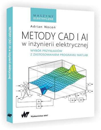 Metody CAD i AI w inżynierii elektrycznej.Wybór...