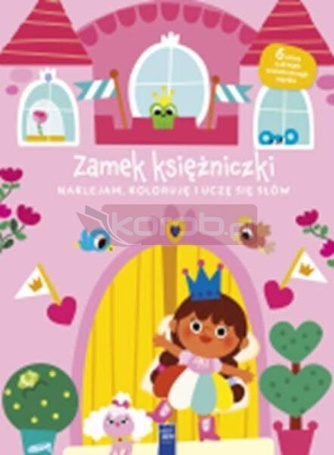 Naklejam koloruję, uczę się słów Zamek księżniczki