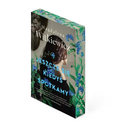 Jeszcze się kiedyś spotkamy