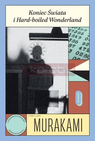 Koniec Świata i Hard-boiled Wonderland