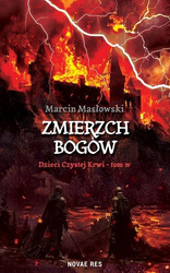 Dzieci Czystej Krwi T.4 Zmierzch Bogów