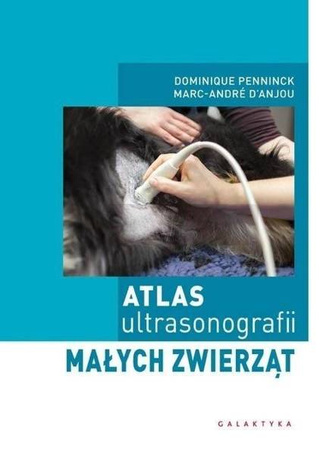 Atlas ultrasonografii małych zwierząt